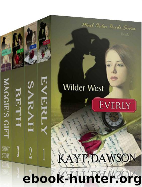 Mail Order Bride Box Set - Wilder West Series (Clean, Historical Western Romance) by Dawson Kay P