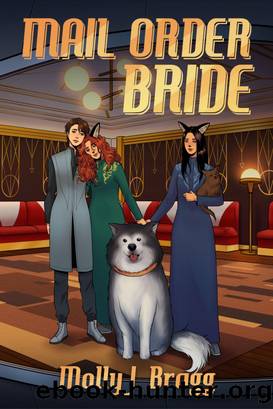 Mail Order Bride by Molly J. Bragg