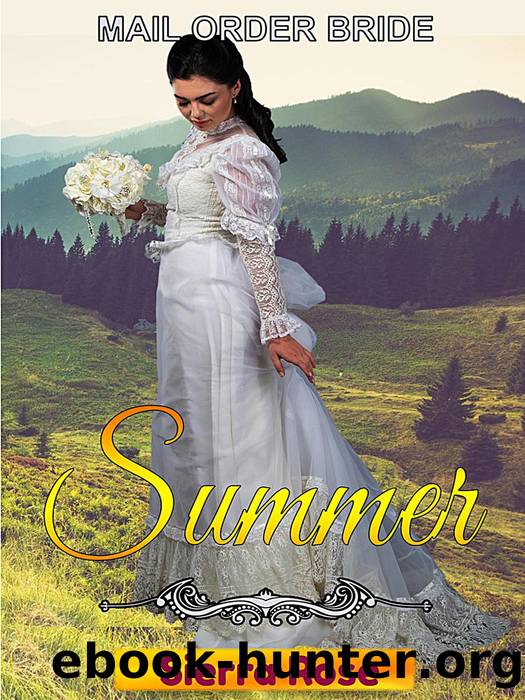 Mail Order Bride- Summer by Sierra Rose