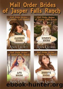 Mail Order Brides of Jasper Falls Ranch by Ann Laurel