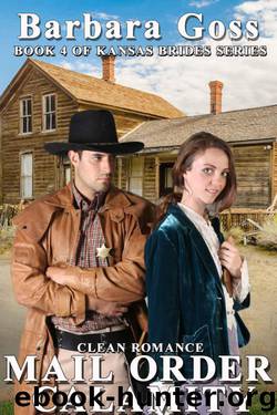 Mail Order Calamity (Kansas Brides Series #4) by Barbara Goss