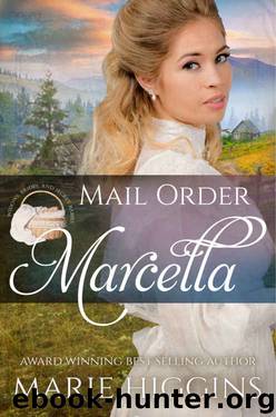 Mail Order Marcella by Marie Higgins