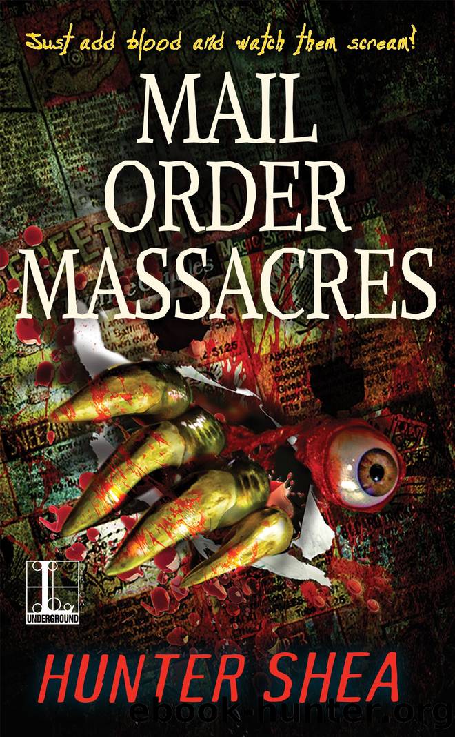 Mail Order Massacre by Hunter Shea