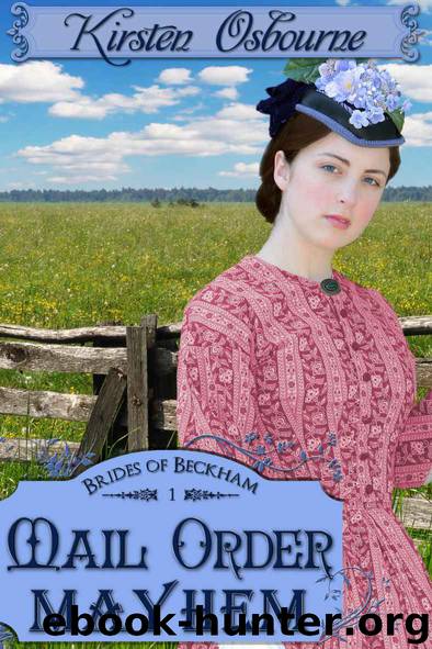 Mail Order Mayhem (Brides of Beckham) by Kirsten Osbourne