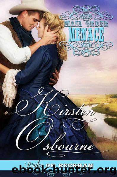 Mail Order Menace (Brides of Beckham Book 21) by Kirsten Osbourne