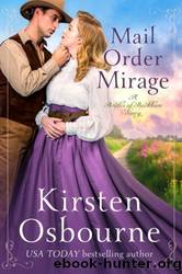 Mail Order Mirage (Brides of Beckham Book 49) by Kirsten Osbourne