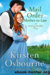 Mail Order Mother-in-law (Brides of Beckham Book 42) by Kirsten Osbourne