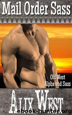 Mail Order Sass by Alix West