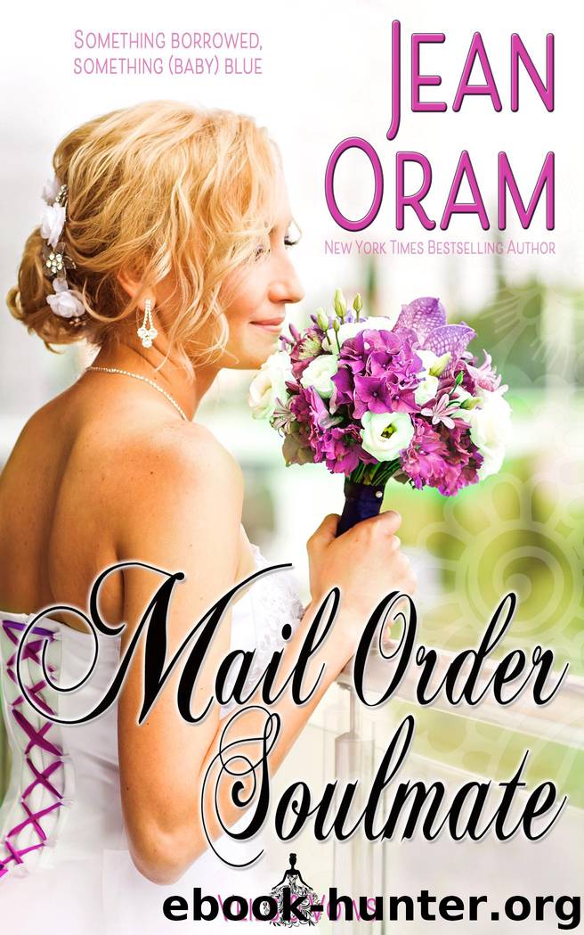 Mail Order Soulmate by Jean Oram