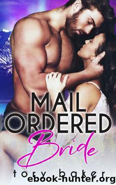 Mail Ordered Bride by Tory Baker