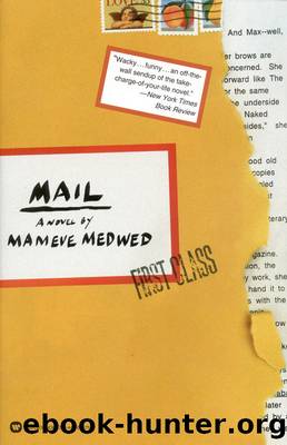 Mail by Mameve Medwed