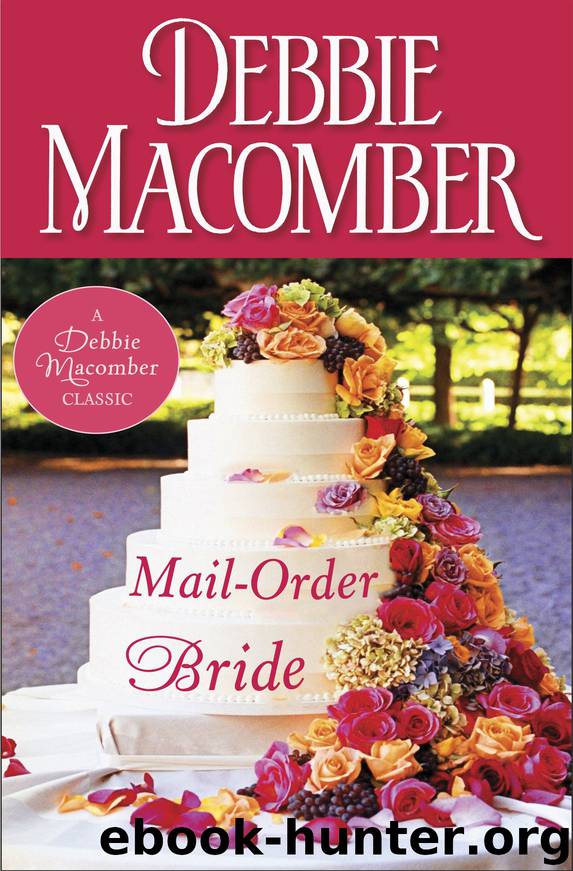 Mail-Order Bride by Debbie Macomber