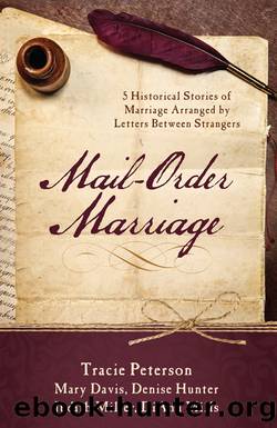 Mail-Order Marriage by Mary Davis