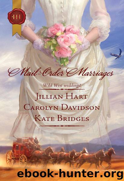 Mail-Order Marriages by Jillian Hart