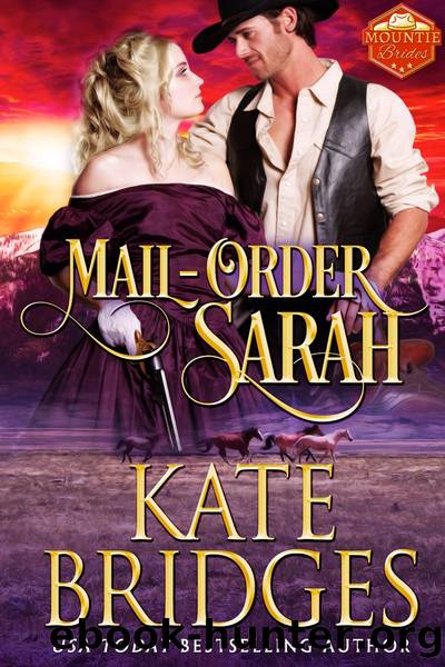 Mail-Order Sarah by Kate Bridges