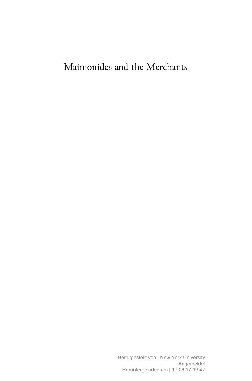Maimonides and the Merchants: Jewish Law and Society in the Medieval Islamic World by Unknow