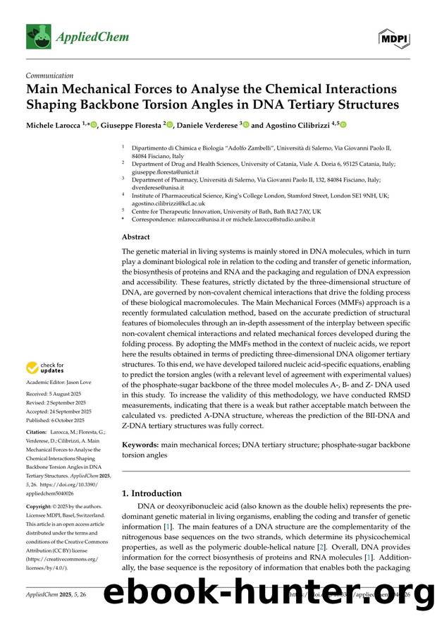 Main Mechanical Forces to Analyse the Chemical Interactions Shaping Backbone Torsion Angles in DNA Tertiary Structures by Michele Larocca Giuseppe Floresta Daniele Verderese & Agostino Cilibrizzi