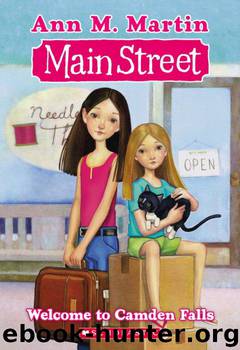 Main Street #1: Welcome to Camden Falls by Martin Ann M & Martin Ann M