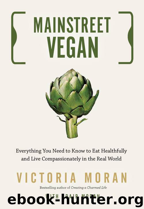 Main Street Vegan by Victoria Moran & Adair Moran