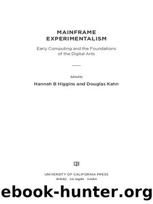 Mainframe Experimentalism by Higgins Hannah
