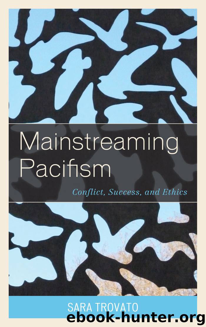 Mainstreaming Pacifism by Trovato Sara;