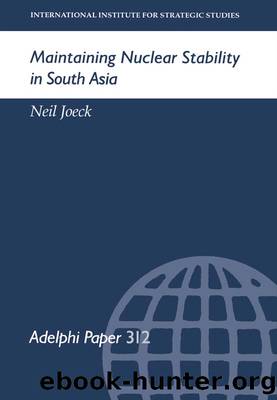 Maintaining Nuclear Stability in South Asia by Neil Joeck