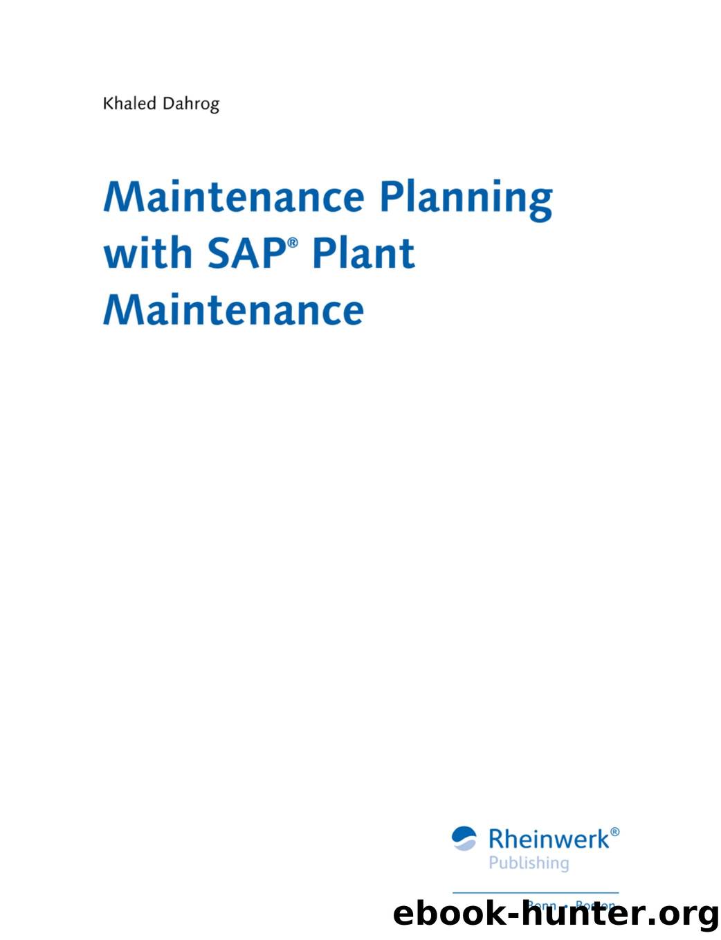 Maintenance Planning with SAP Plant Maintenance by Unknown