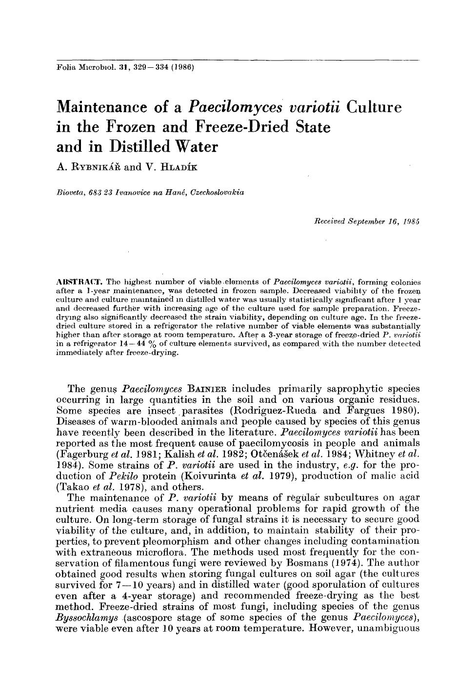 Maintenance of a <Emphasis Type="Italic">Paecilomyces variotii <Emphasis> culture in the frozen and Freeze-dried state and in distilled water by Unknown