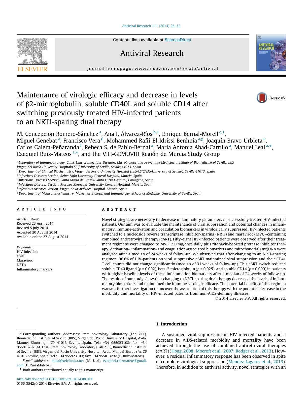 Maintenance of virologic efficacy and decrease in levels of ÃÂ²2-microglobulin, soluble CD40L and soluble CD14 after switching previously treated HIV-infected patients to an NRTI-sparing dual therapy by unknow