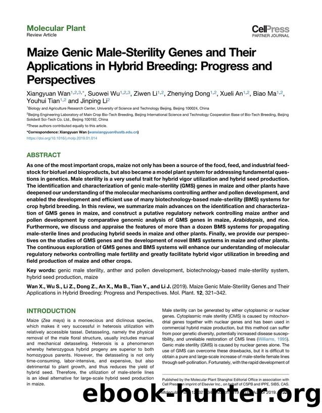 Maize Genic Male-Sterility Genes and Their Applications in Hybrid Breeding: Progress and Perspectives by Xiangyuan Wan & Suowei Wu & Ziwen Li & Zhenying Dong & Xueli An & Biao Ma & Youhui Tian & Jinping Li