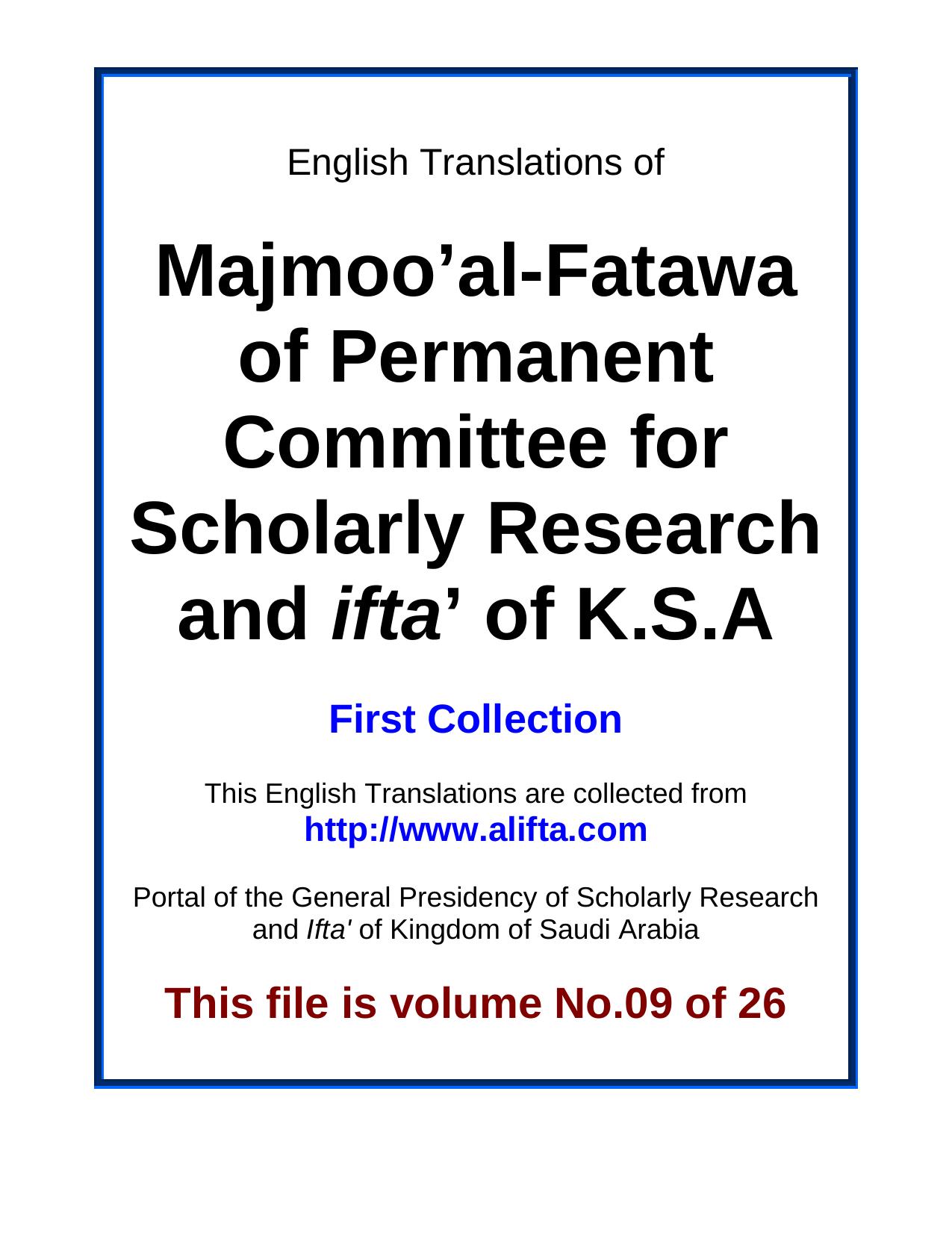 Majmooâal-Fatawa of Permanent Committee (First Collections) Volume 09 of 26 by unknow