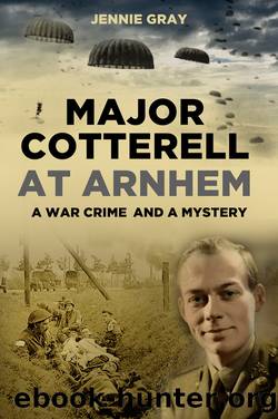 Major Cotterell at Arnhem by Jennie Gray