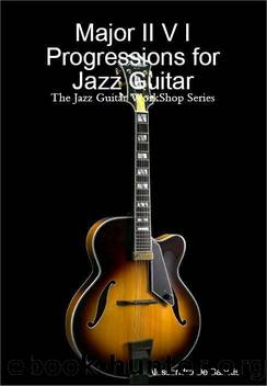 Major II V I Progressions for Jazz Guitar (The Jazz Guitar WorkShop Series) by De Sanctis Alessandro