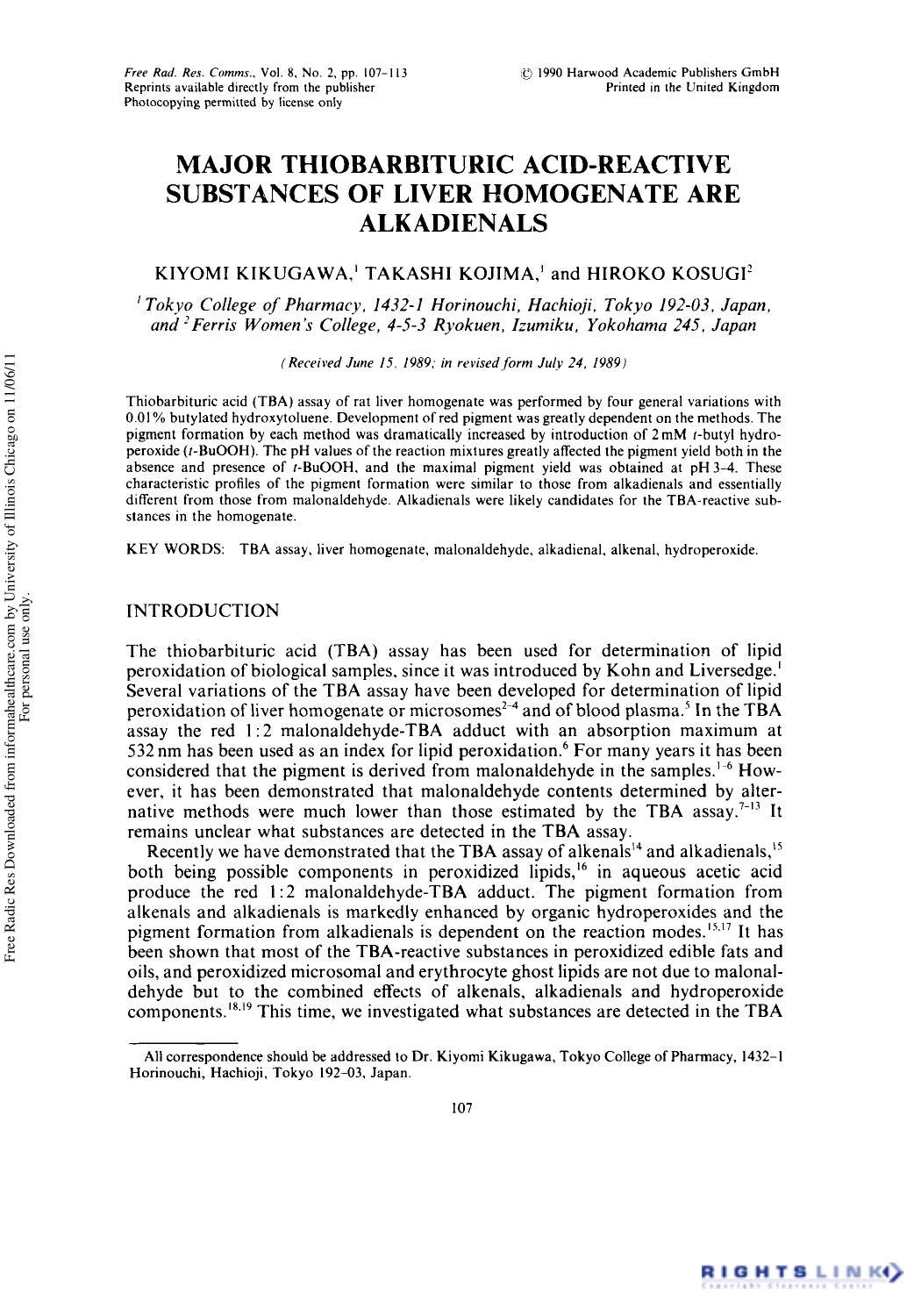 Major Thiobarbituric Acid-Reactive Substances of Liver Homogenate are Alkadienals by Kiyomi Kikugawa1 Takashi Kojima1 & Hiroko Kosugi2