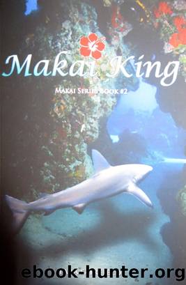 Makai King by Tara Fairfield