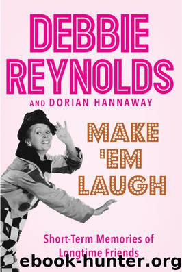 Make 'Em Laugh by Debbie Reynolds