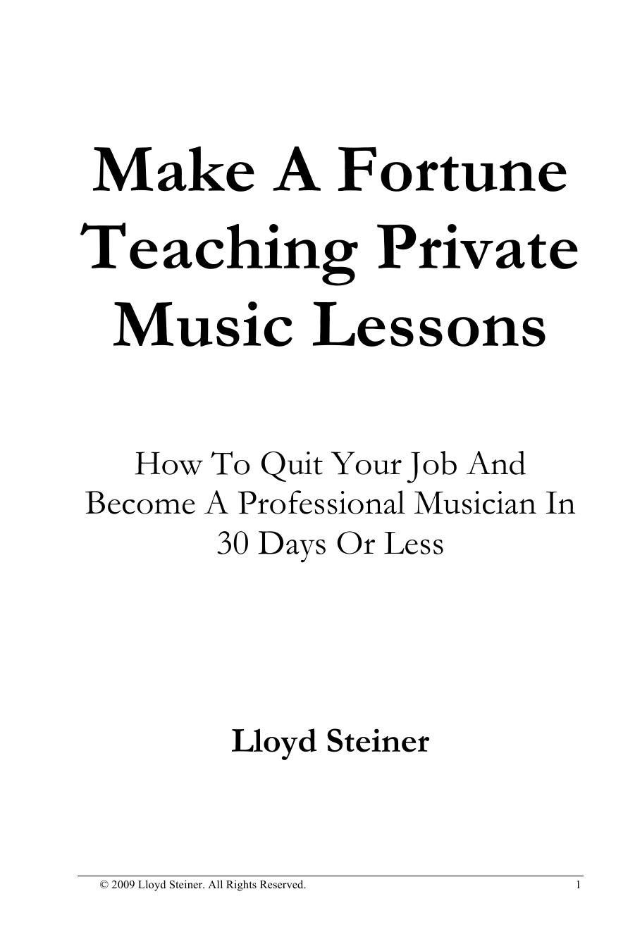 Make A Fortune Teaching Private Music Lessons by Lloyd Steiner