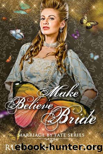 Make Believe Bride (Marriage by Fate Book 3) by Ruth Ann Nordin