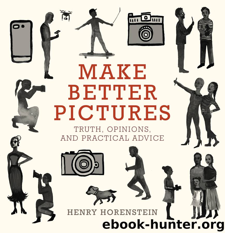 Make Better Pictures by Henry Horenstein