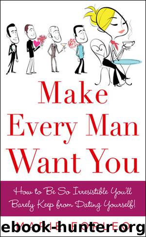 Make Every Man Want You by Marie Forleo
