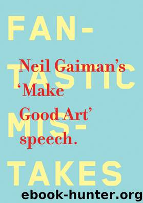 Make Good Art by Neil Gaiman