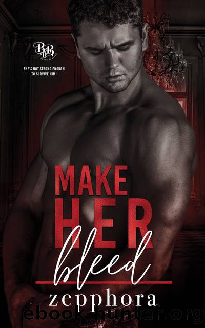 Make Her Bleed by Zepphora