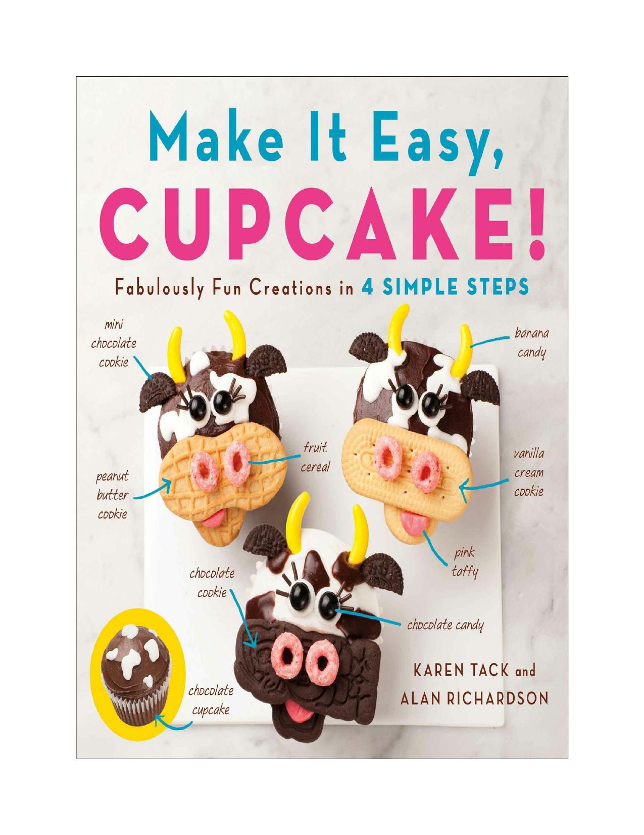 Make It Easy, Cupcake by Unknow