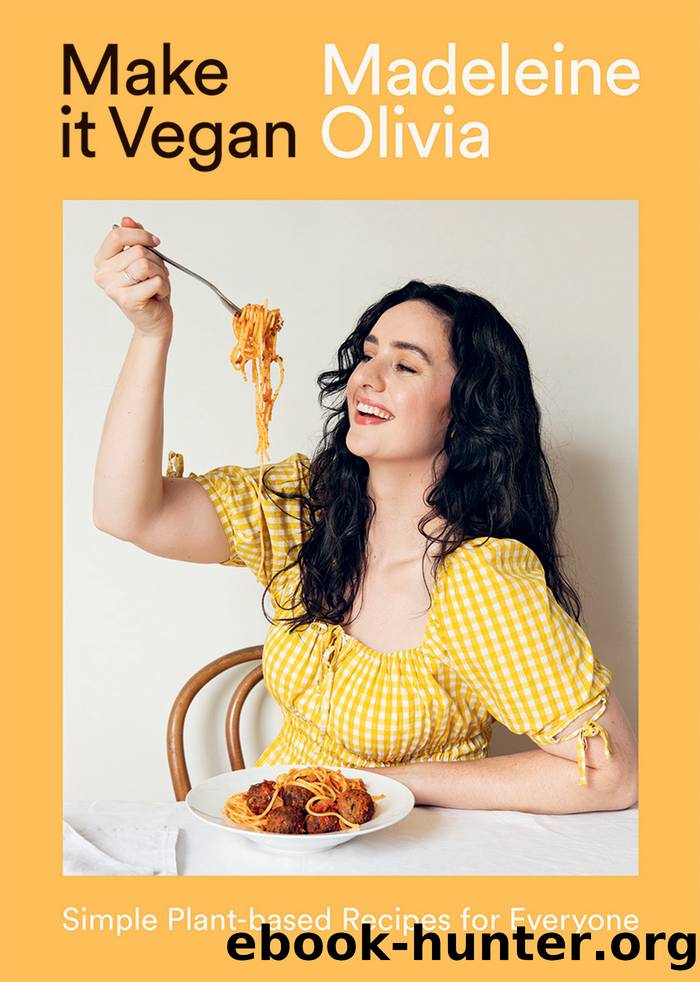 Make It Vegan by Olivia Madeleine;