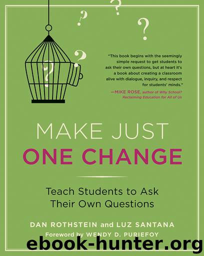 Make Just One Change by Dan Rothstein Luz Santana
