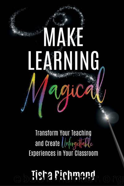 Make Learning Magical by Tisha Richmond