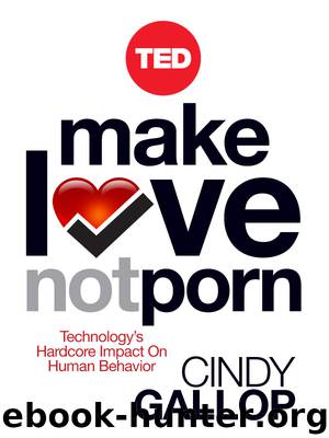 Make Love Not Porn by Cindy Gallop
