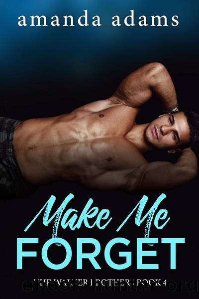 Make Me Forget: The Walker Brothers, Book 4 by Amanda Adams