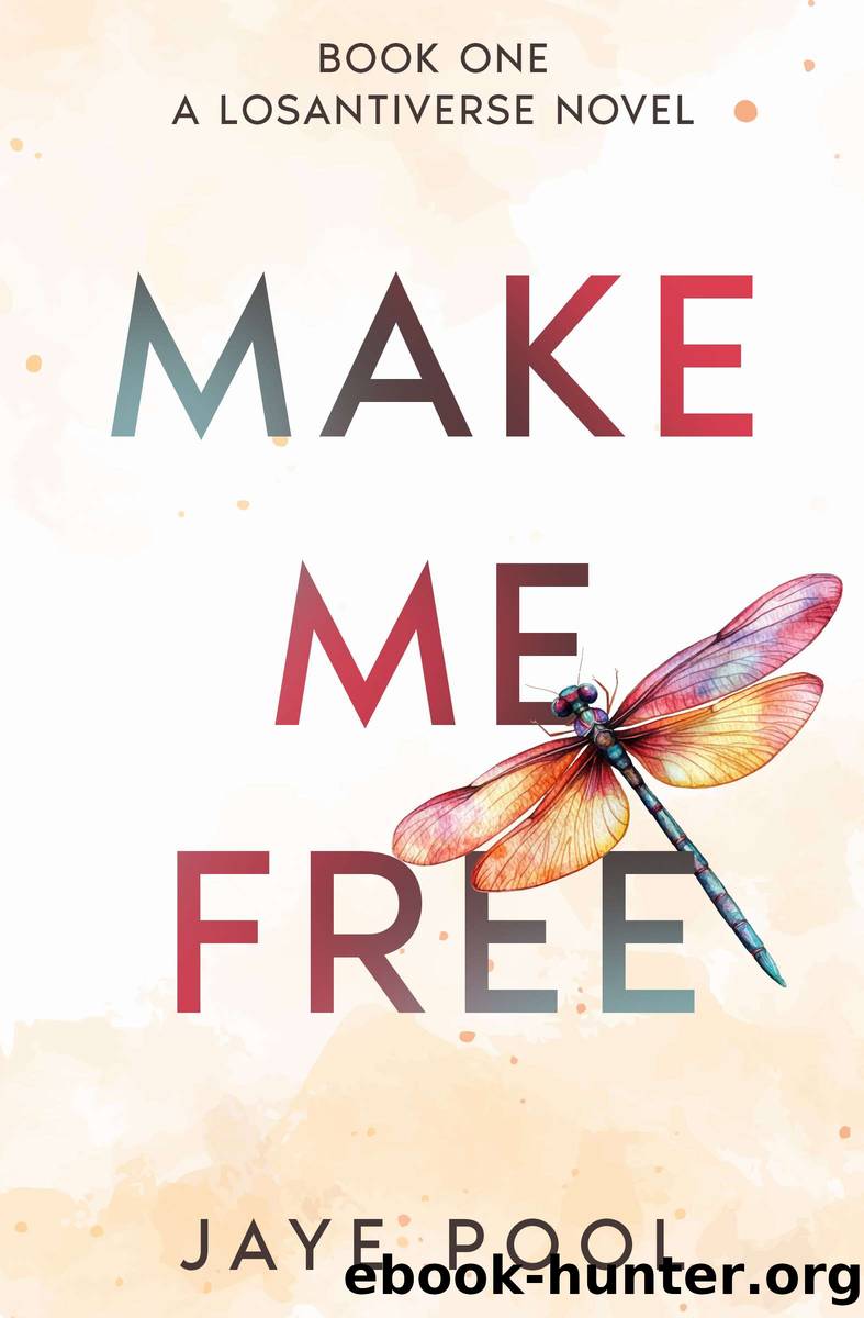 Make Me Free by Jaye Pool