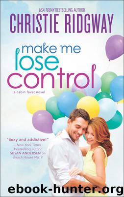 Make Me Lose Control by Christie Ridgway